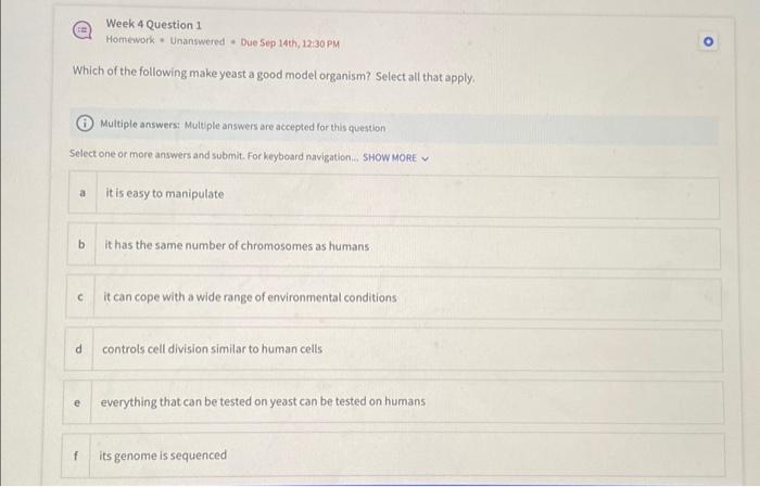 Solved Which of the following make yeast a good model | Chegg.com
