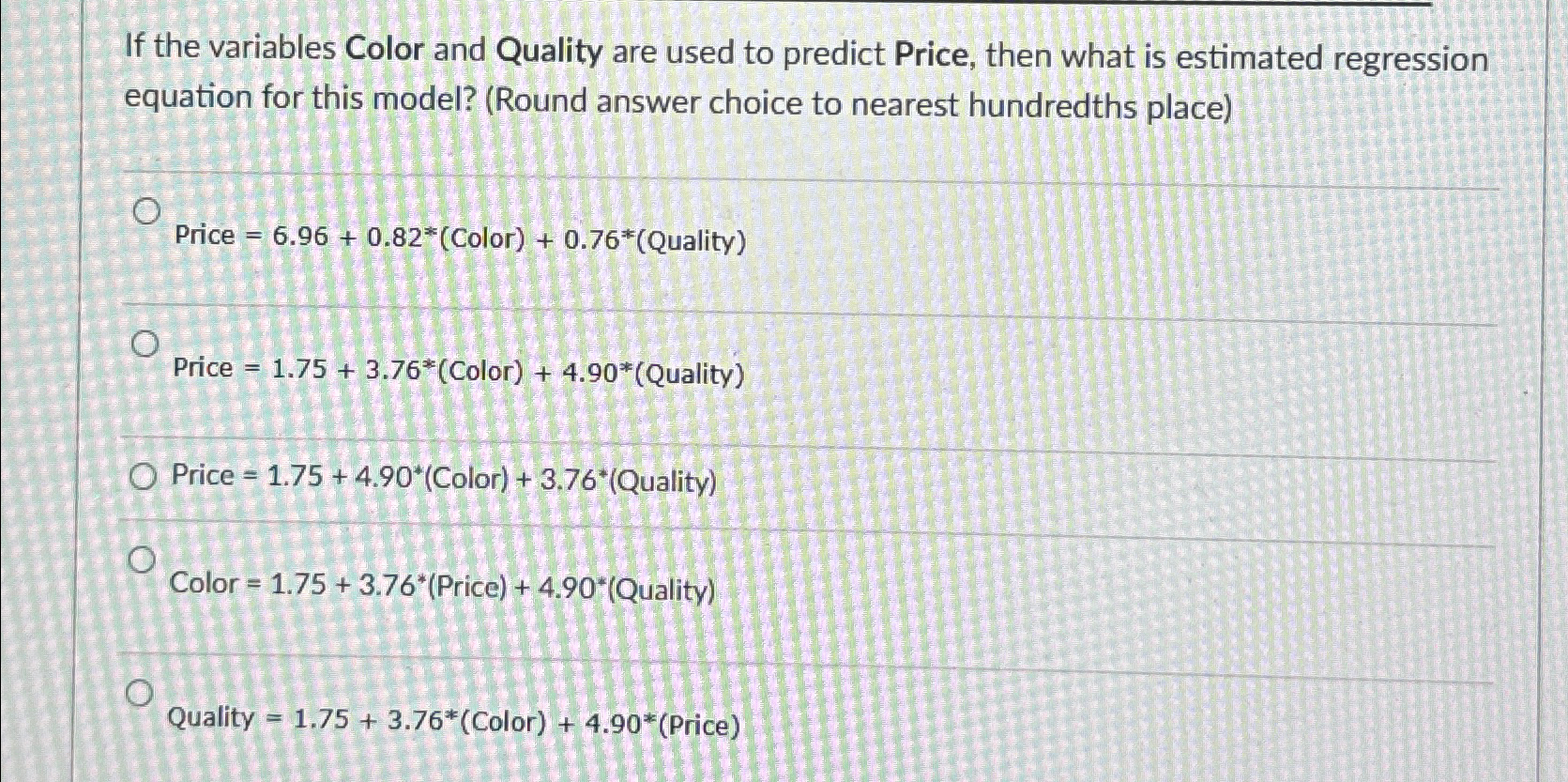Solved If the variables Color and Quality are used to | Chegg.com