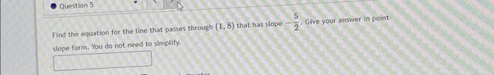 Solved Question 5 5 Find the equation for the line that | Chegg.com
