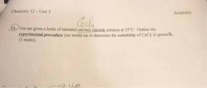 Solved Chemistry 12 - Unit 3 Solubility cacle 14. You are | Chegg.com