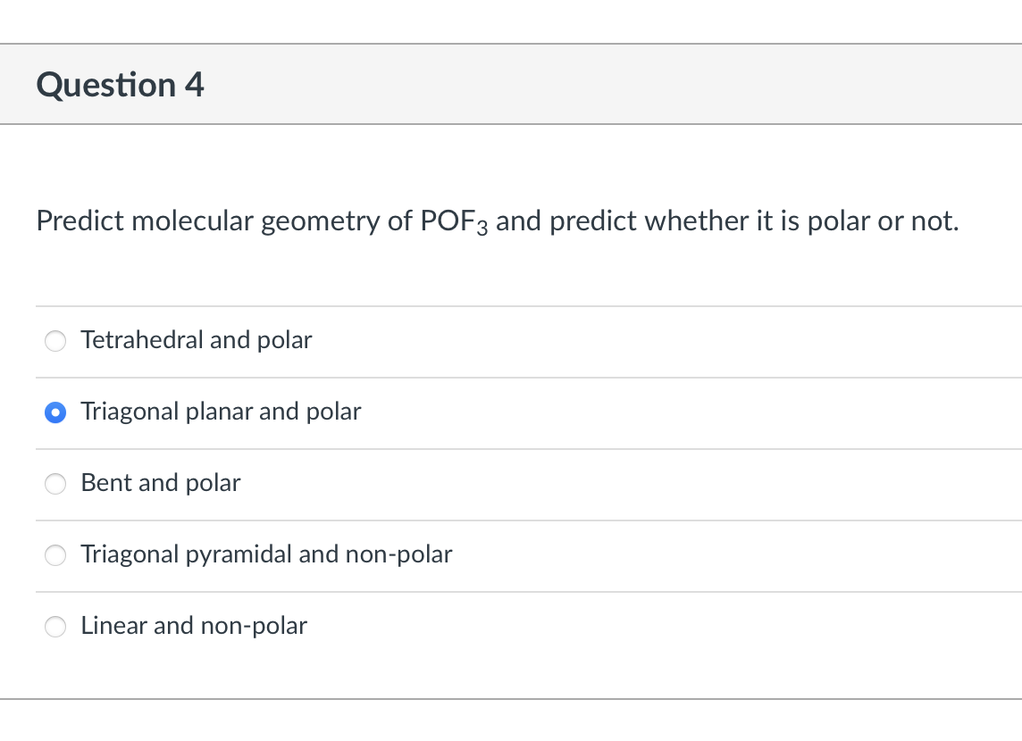 Question 4Predict molecular geometry of POF3 ﻿and | Chegg.com