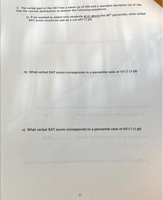 Solved 3. The verbal part of the SAT has a means of 500 and | Chegg.com