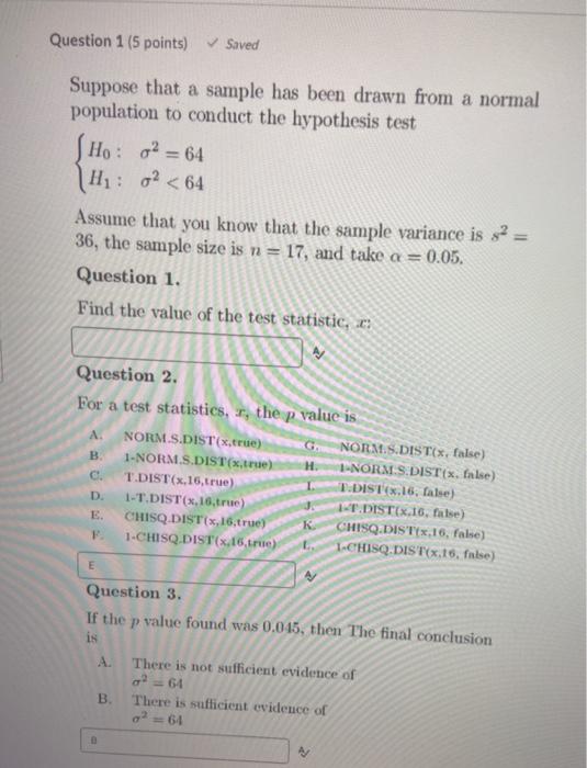 Solved Question 1 5 Points Saved Suppose That A Sample Has