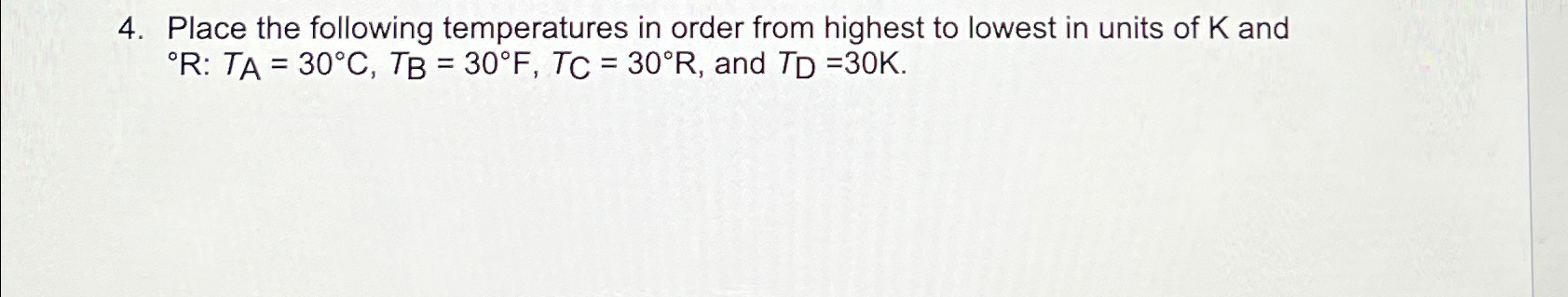 Solved Place the following temperatures in order from | Chegg.com