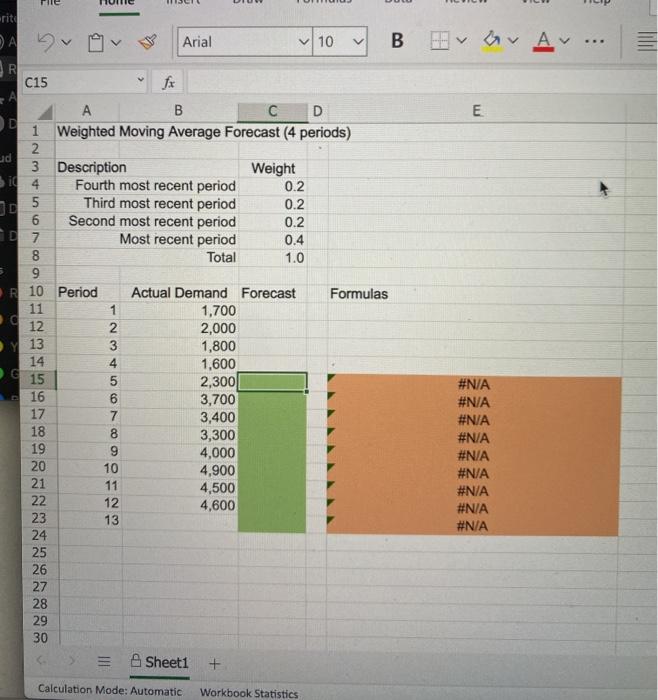 Solved Excel Online Structured Activity: Weighted Moving | Chegg.com