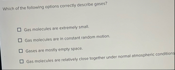 Solved Which of the following options correctly describe | Chegg.com