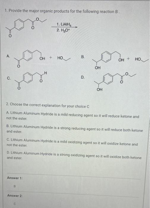 Solved 1. Provide The Major Organic Products For The | Chegg.com