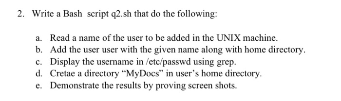 Solved 2. Write a Bash script q2.sh that do the following: | Chegg.com