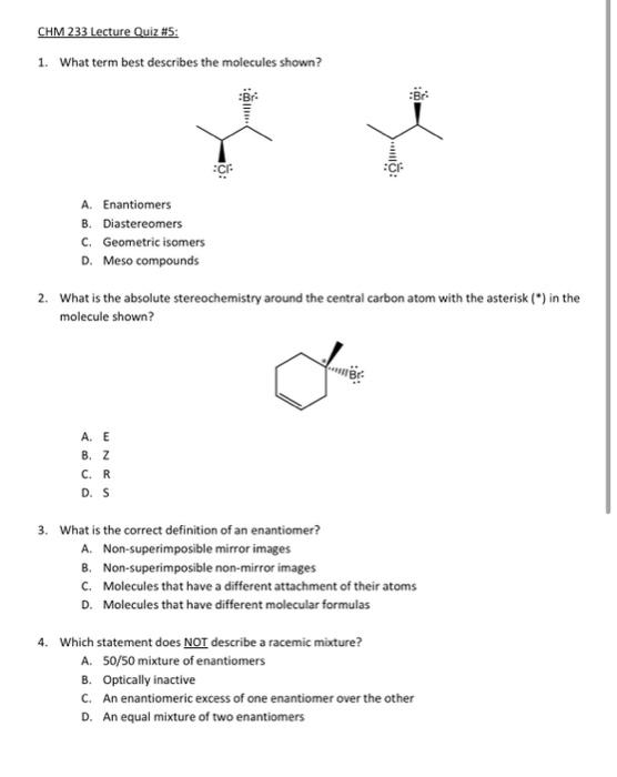 What Term Best Describes The Molecules Shown