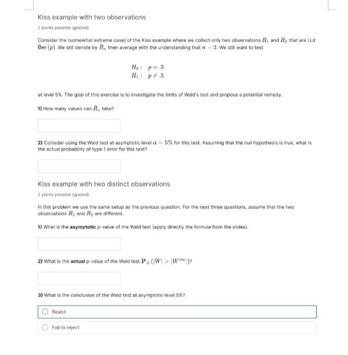 Solved Kiss Example With Two Observations 2 Points Possible Chegg