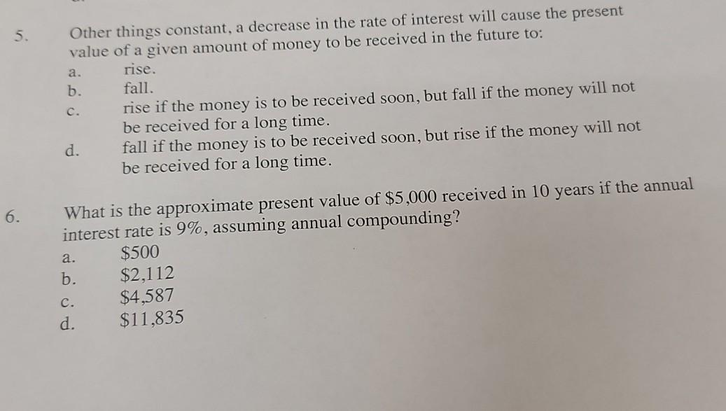 Solved 5. Other things constant, a decrease in the rate of | Chegg.com