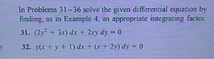 Solved In Problems 31 36 Solve The Given Differential Chegg Com