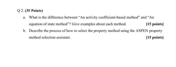Solved Q2. (35 Points) a. What is the difference between “An | Chegg.com