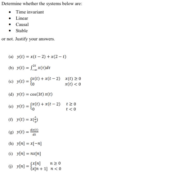 Solved Determine whether the systems below are:Time | Chegg.com