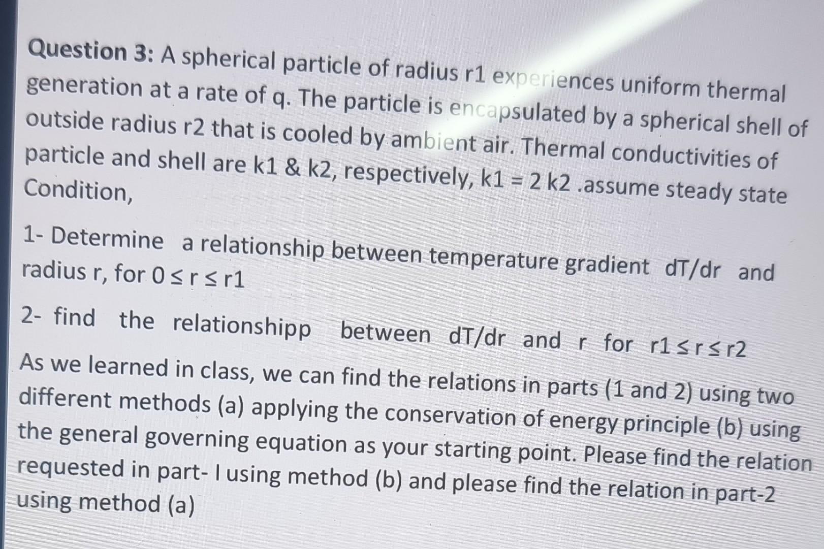 Solved Question 3: A spherical particle of radius r1 | Chegg.com