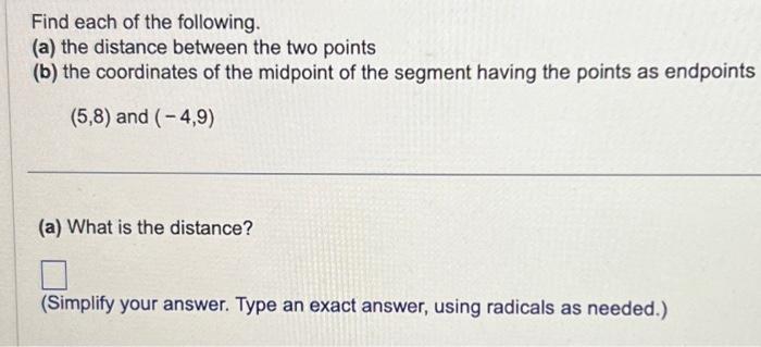 Solved Find each of the following. (a) the distance between | Chegg.com