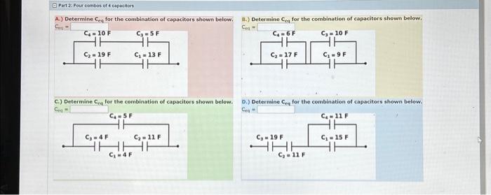 Solved A.) Determine Ceq for the combination of capacitors | Chegg.com