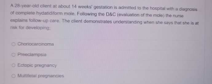 Solved A 28-year-old client at about 14 ﻿weeks' gestation is | Chegg.com