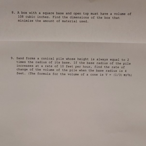 Solved 8. A box with a square base and open top must have a