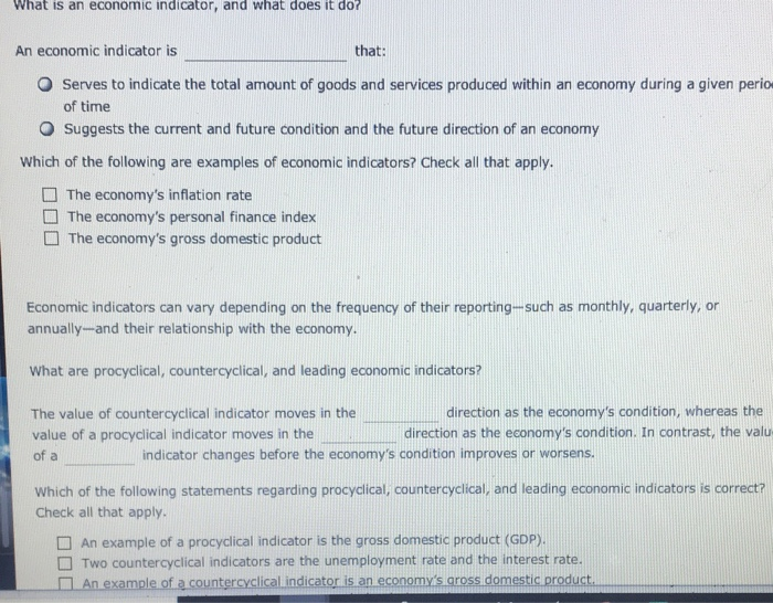 Solved What is an economic indicator, and what does it do?