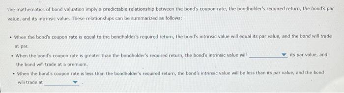 [Solved]: The Process Of Bond Valuation Is Based On The Fun