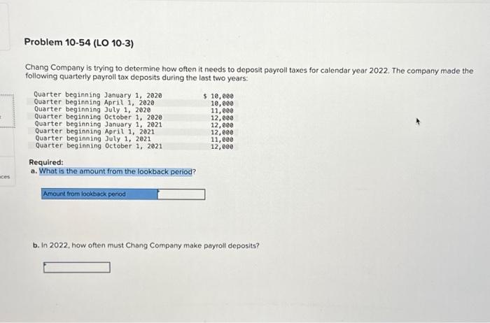 Solved = ces Problem 10-54 (LO 10-3) Chang Company is trying | Chegg.com