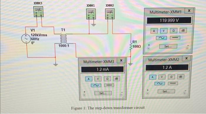 Solved XMM3 Хммі XMM2 х Multimeter-XMM1 119.999 V H T1 2 3 w | Chegg.com