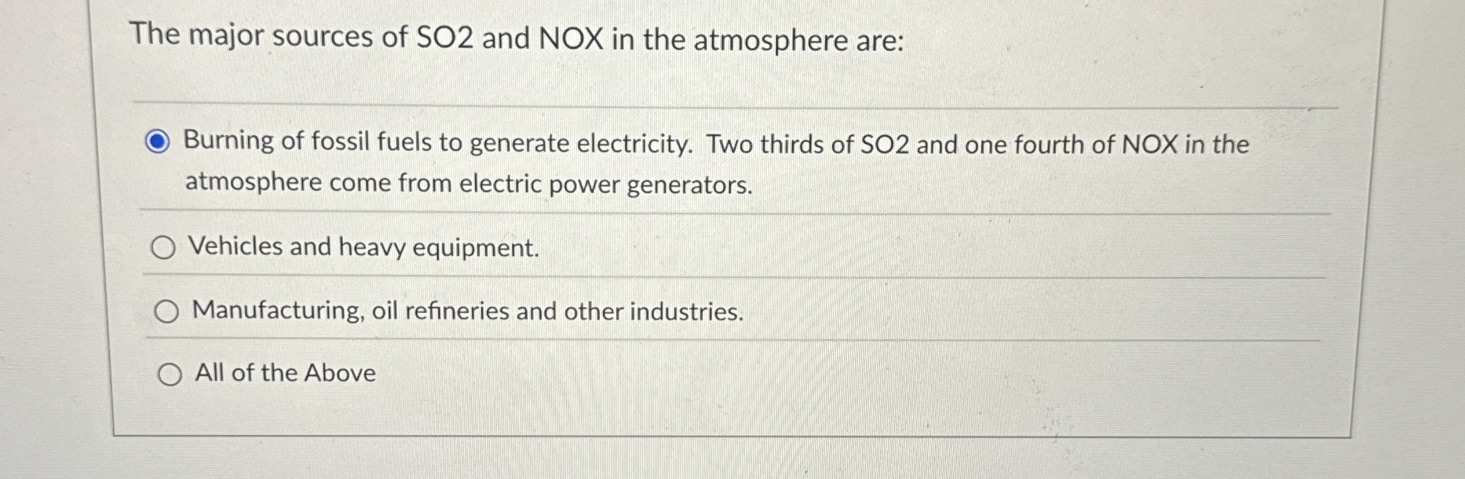 Solved The major sources of SO2 ﻿and NOX in the atmosphere | Chegg.com