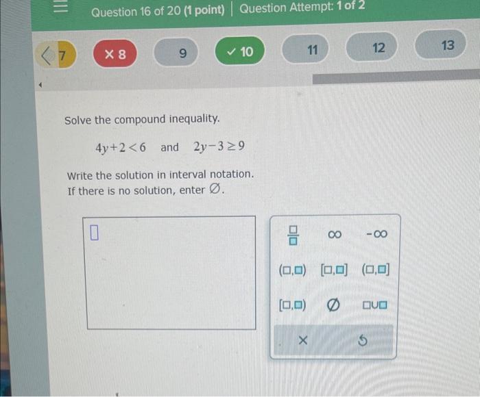 Solved Solve the compound inequality. 4y+2