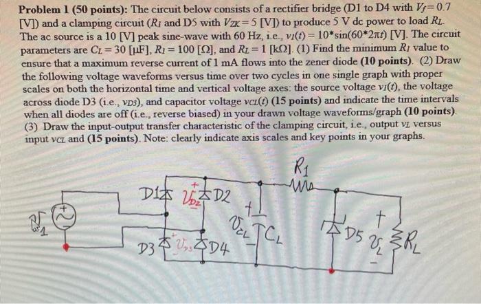 Solved Problem 1 (50 points): The circuit below consists of | Chegg.com