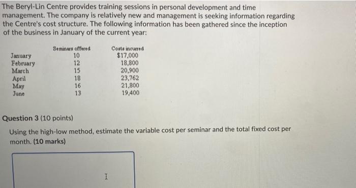 Solved The Beryl-Lin Centre provides training sessions in | Chegg.com