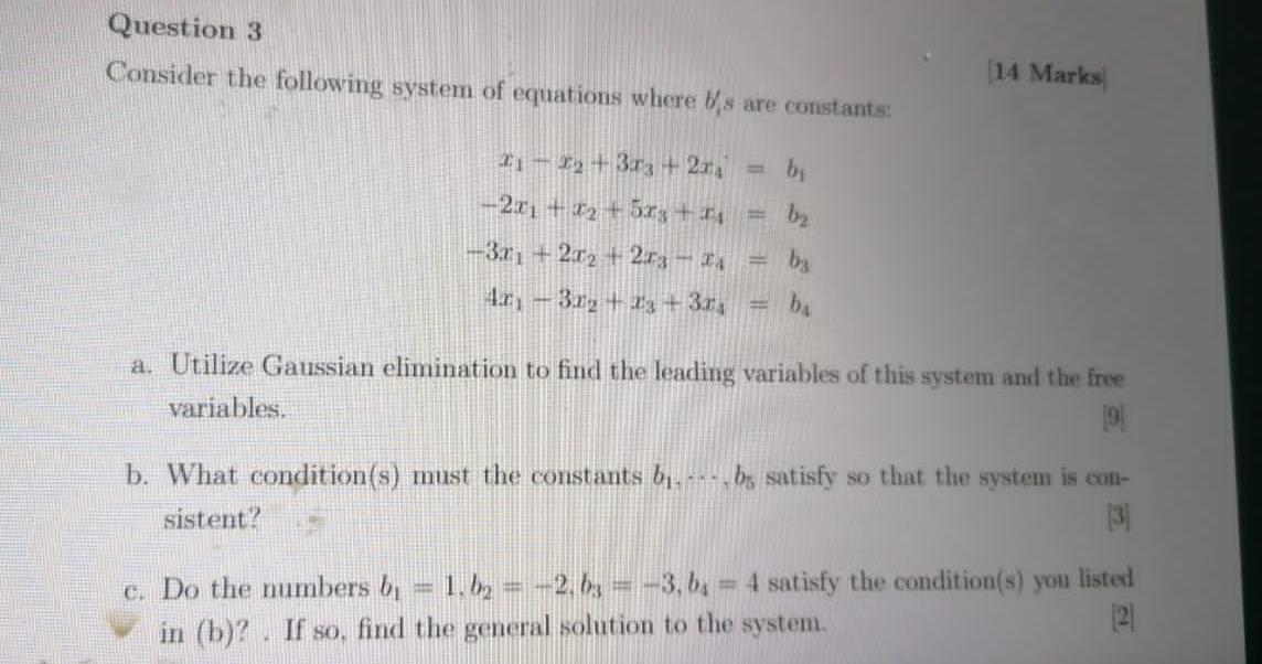 Solved Question 3 Consider the following system of equations | Chegg.com