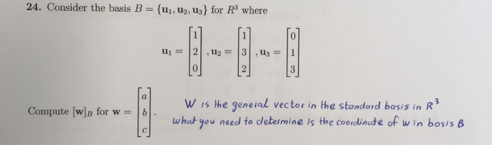 Solved 25 Let S E1 E2 Es Be The Standard Basis For Chegg Com