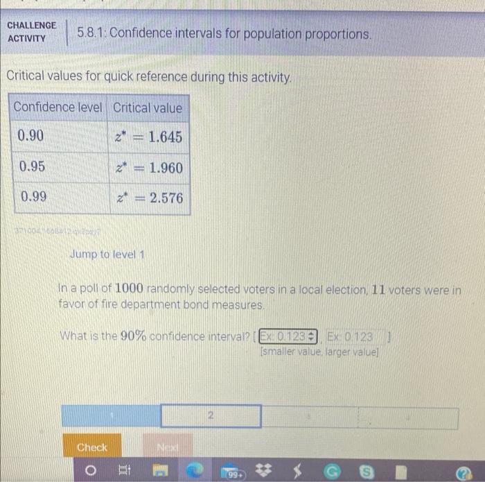 Solved CHALLENGE ACTIVITY 5.8.1: Confidence intervals for | Chegg.com