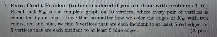 Solved 7. Extra Credit Problem (to be considered if you are | Chegg.com