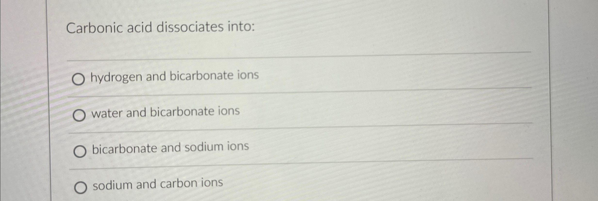 Solved Carbonic acid dissociates intoq,hydrogen and