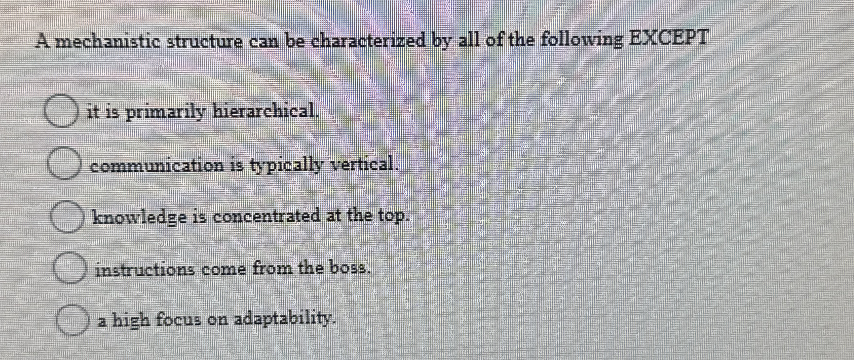 Solved A mechanistic structure can be characterized by all