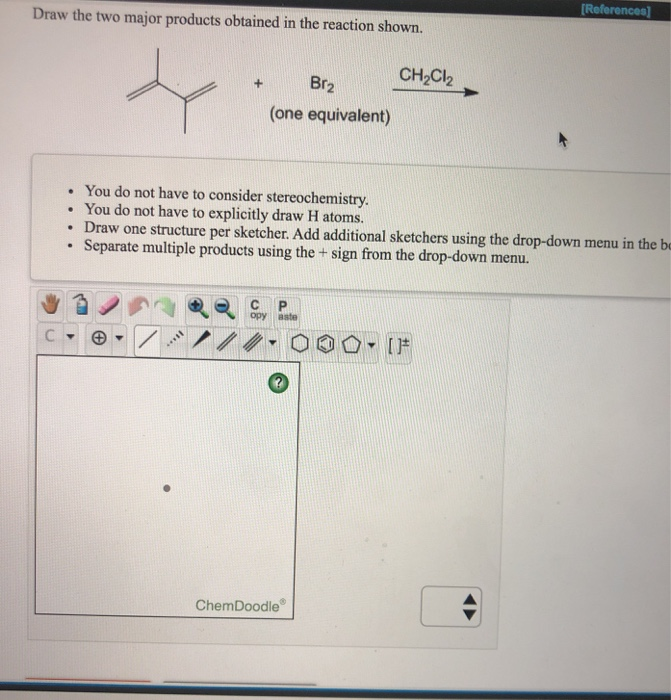 Solved Roterences Draw the two major products obtained in