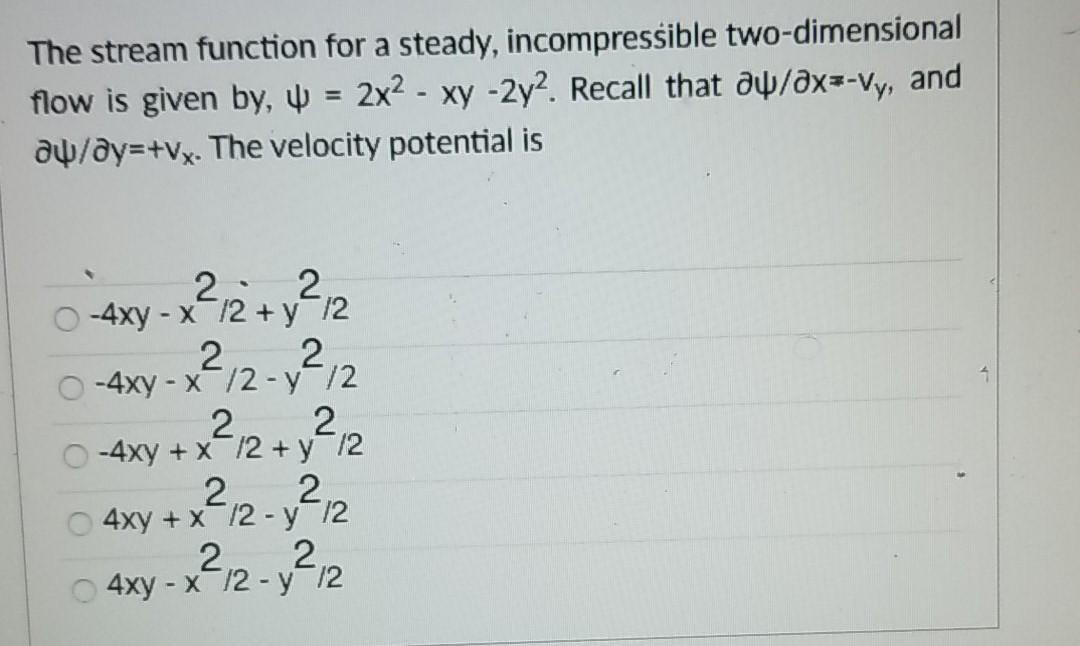 Solved The stream function for a steady, incompressible | Chegg.com