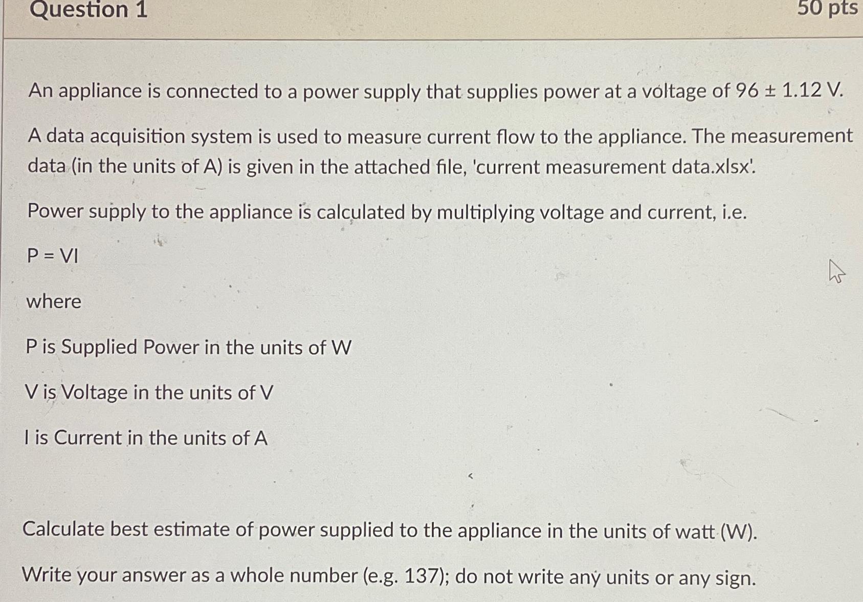 Solved Question 1An appliance is connected to a power supply | Chegg.com