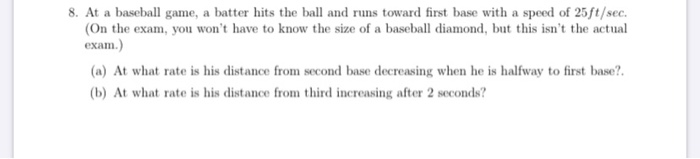 Solved 8. At a baseball game, a batter hits the ball and | Chegg.com