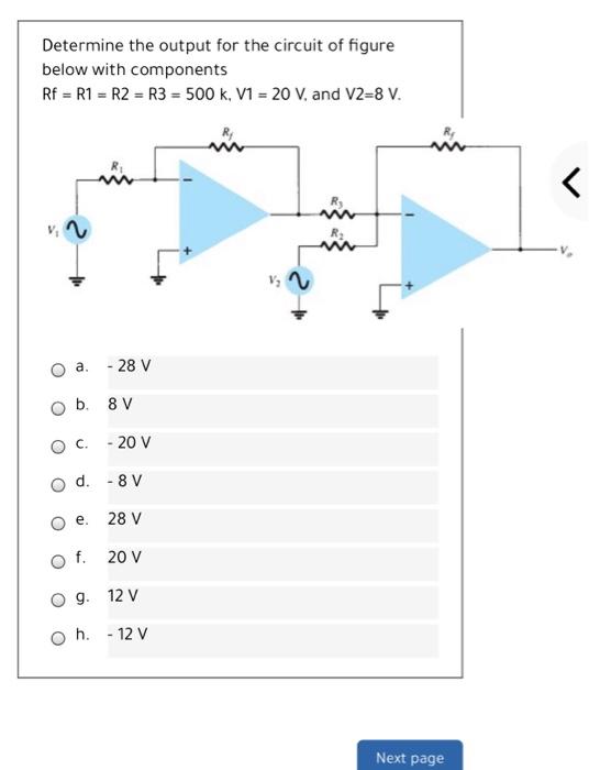 Solved Determine the output for the circuit of figure below | Chegg.com