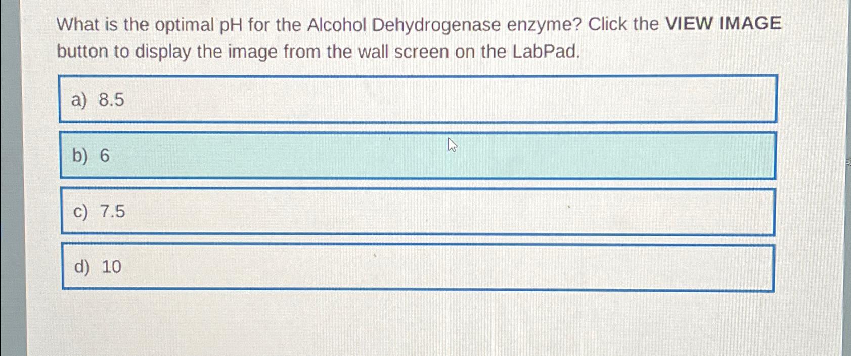 Solved What is the optimal pH for the Alcohol Dehydrogenase