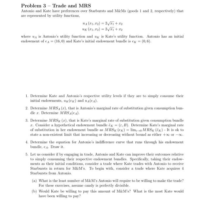 Problem 3 - Trade and MRS mr ecperenteril is taility | Chegg.com
