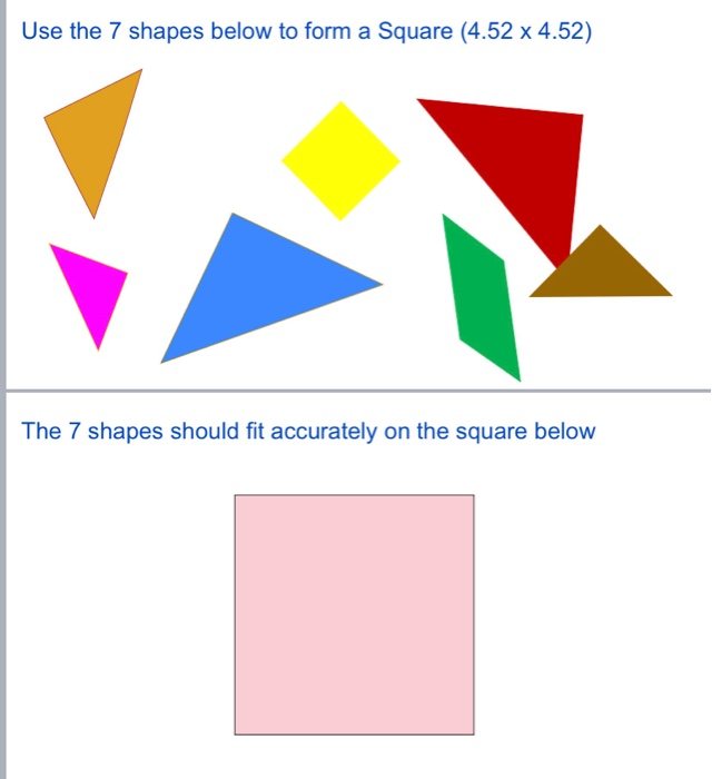 Solved Use the 7 shapes below to form a Square (4.52 x 4.52) | Chegg.com
