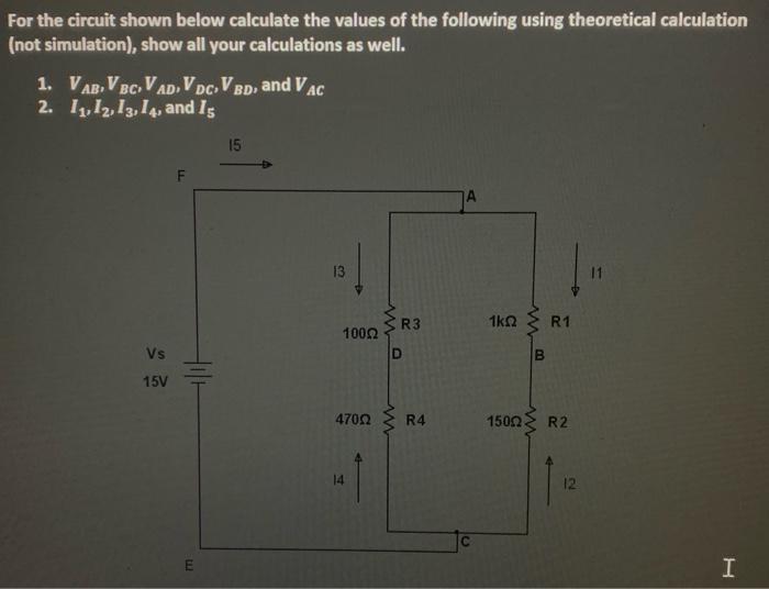 Solved For the circuit shown below calculate the values of | Chegg.com