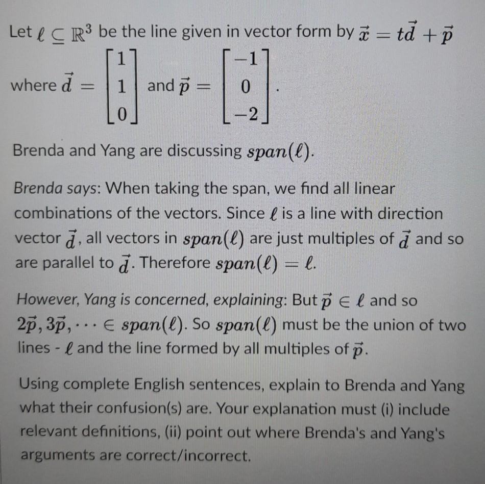 Solved Let L C R3 Be The Line Given In Vector Form By A Chegg Com