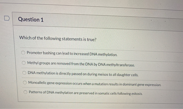 Solved Question 1 Which of the following statements is true? | Chegg.com