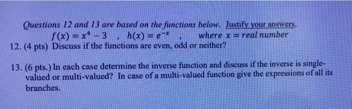 Solved Questions 12 and 13 are based on the functions below. | Chegg.com