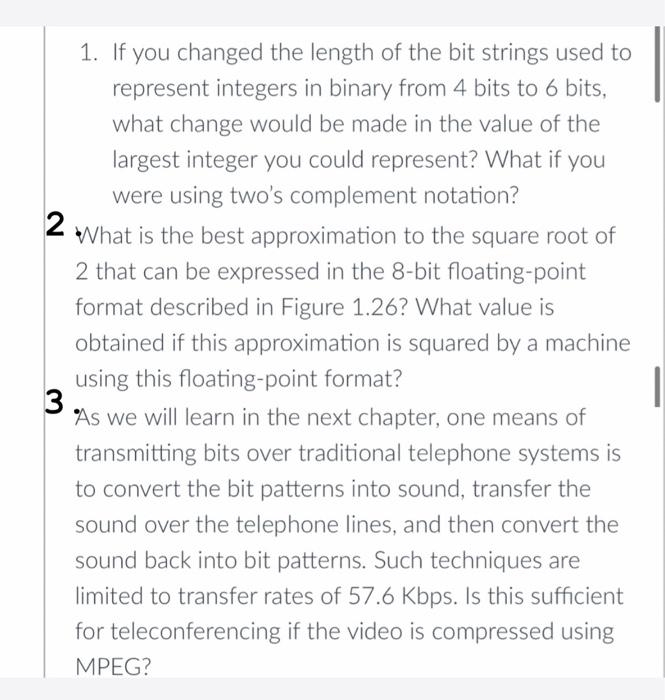 Solved 1. If you changed the length of the bit strings used | Chegg.com